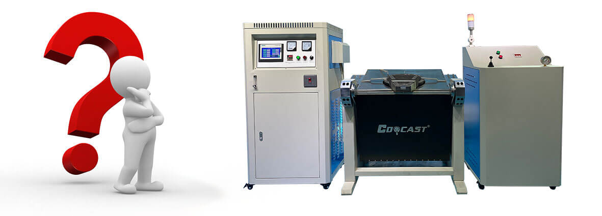 Are You Satisfied With Your Current Metal melting machine